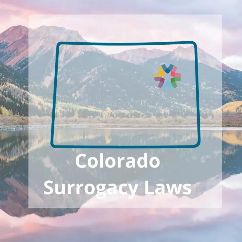 Colorado Surrogacy Laws