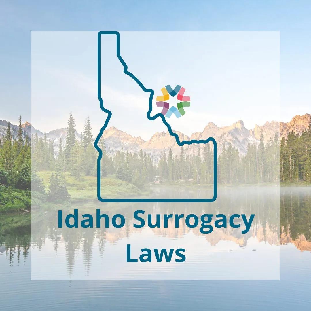 Idaho Surrogacy Laws