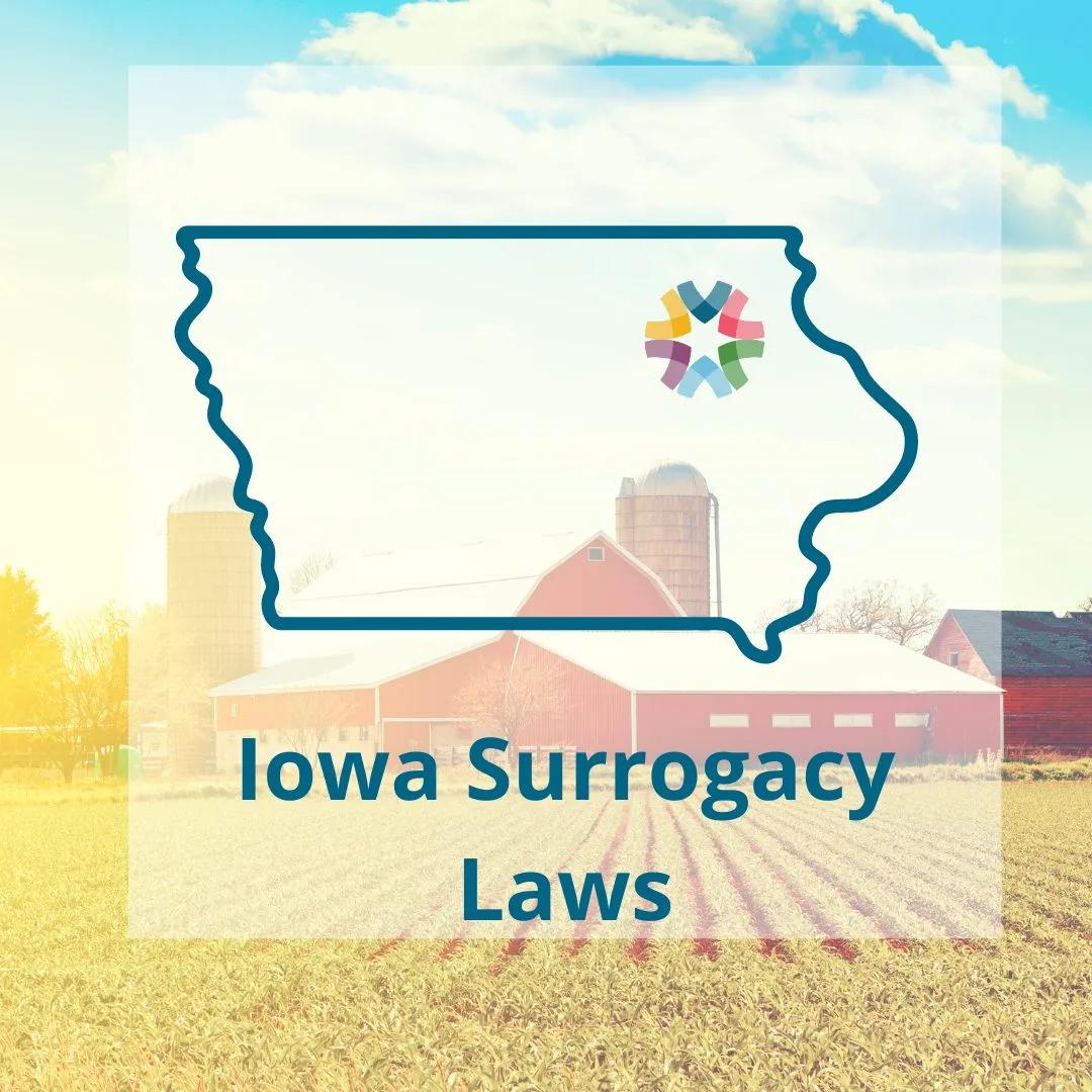 Iowa Surrogacy Laws